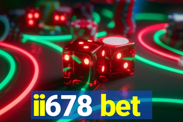 ii678 bet